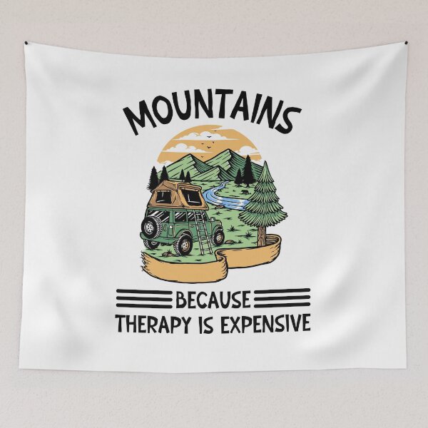 Item preview, Mountains because therapy is expensive designed and sold by SunnyFunnyArt.