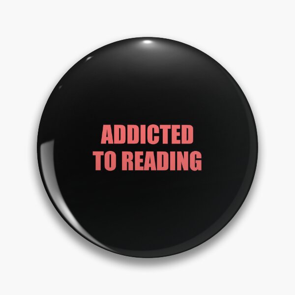 Item preview, Addicted To Reading - book lovers designed and sold by Inspirationmotivation.