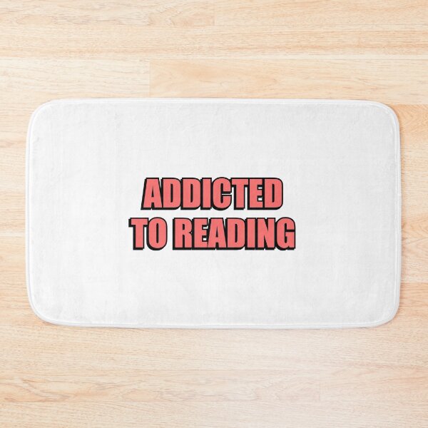 Item preview, Addicted To Reading - book lovers designed and sold by Inspirationmotivation.