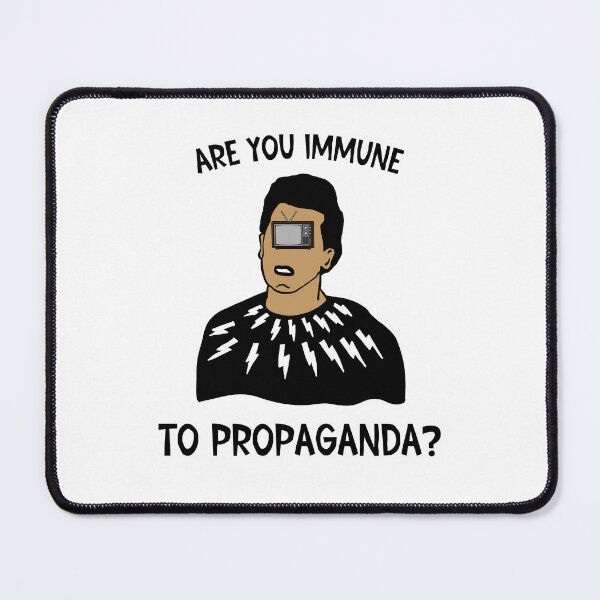 Item preview, Are You Immune To Propaganda designed and sold by SunnyFunnyArt.