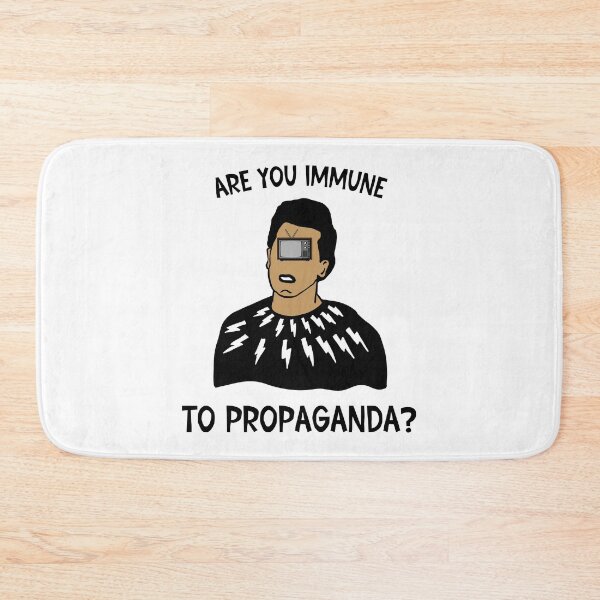 Item preview, Are You Immune To Propaganda designed and sold by SunnyFunnyArt.
