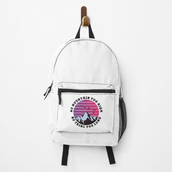 Item preview, No mountain too high No trail too long designed and sold by HandicraftArt.