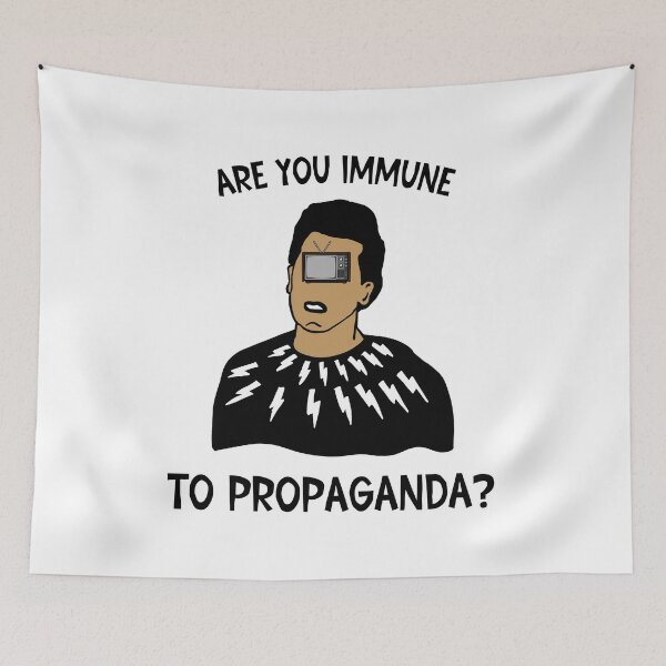 Item preview, Are You Immune To Propaganda designed and sold by SunnyFunnyArt.
