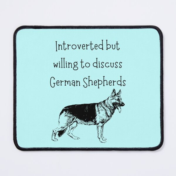 Item preview, Introverted German Shepherd designed and sold by Ashley Gagnon.