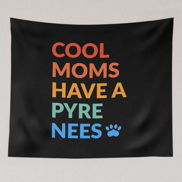 Item preview, Cool Moms Have A Pyrenees Pride Gift  designed and sold by Guarddogdrive.
