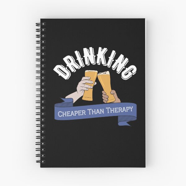 Item preview, Drinking, Cheaper Than Therapy (white text) designed and sold by Lampblack and Bone.