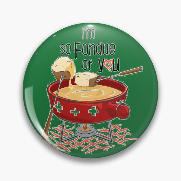 Item preview, I'm so fondue of you Greeting Card 	 designed and sold by xojnasshc59.