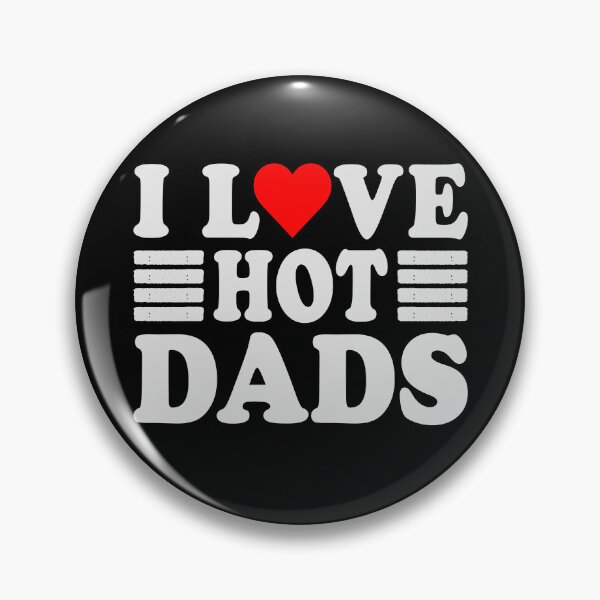 Item preview, I LOVE HOT DADS designed and sold by Jandsgraphics.