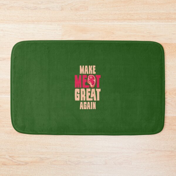 Item preview, Make Meat Great Again 	 	 designed and sold by eggvxqam75.