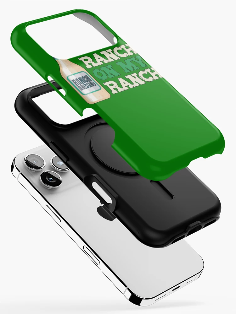 Thumbnail 2 of 4, iPhone Case, I Put Ranch On My Ranch Love Ranch Dressing Ranch Gear designed and sold by DynamicDesign.