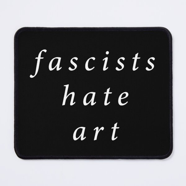 Item preview, Fascists Hate Art designed and sold by Texterns.