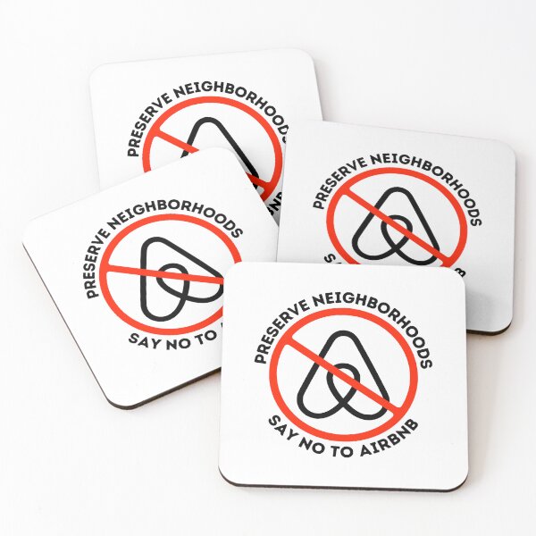 Item preview, Preserve neighborhoods Support Local Communities, not accommodations - No To Airbnb - Anti Airbnb designed and sold by SassyArtistry.