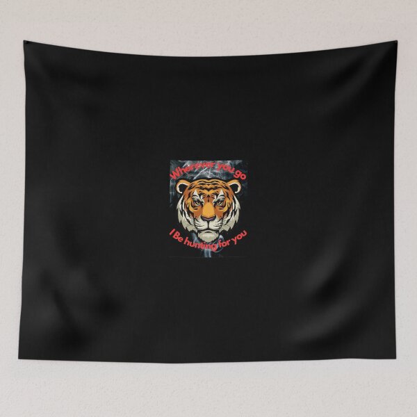Item preview, Wherever you go I'll be hunting you designed and sold by LACYER.