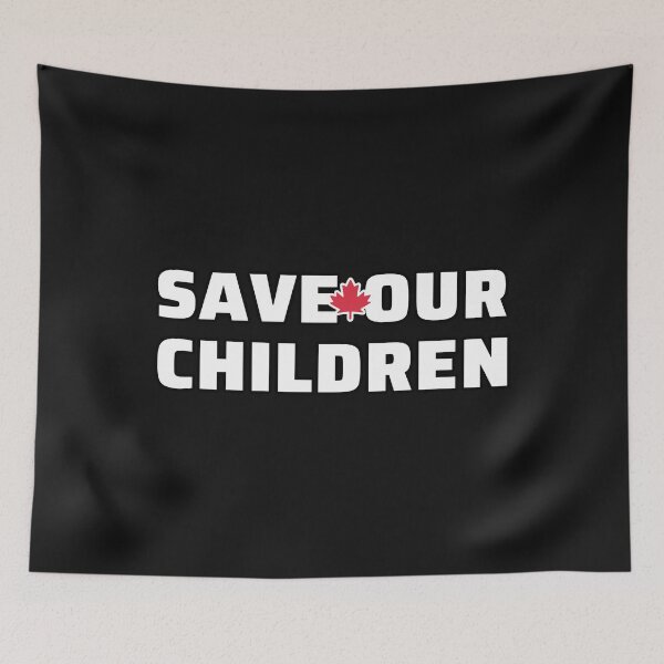 Item preview, Save Our Children Canada designed and sold by ViewerEqualsPhoton.