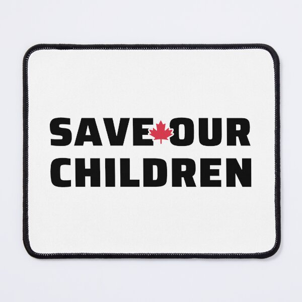 Item preview, Save Our Children Canada designed and sold by ViewerEqualsPhoton.