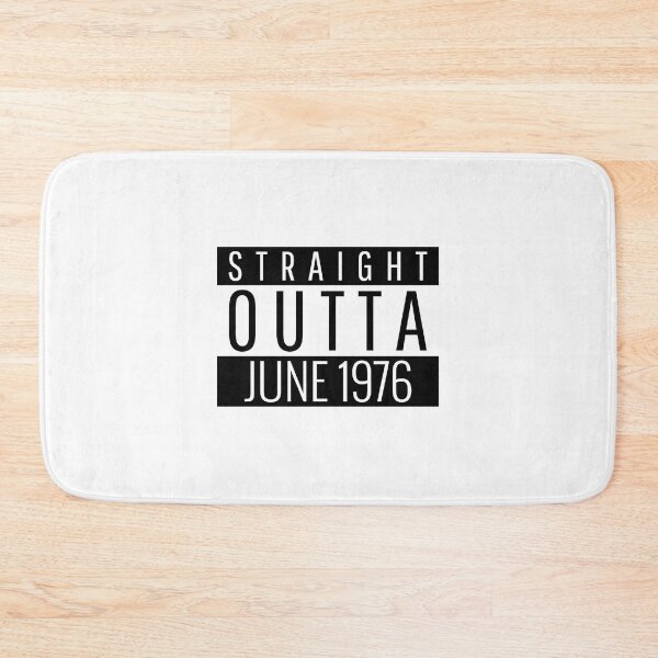 Item preview, Straight Outta June 1976  designed and sold by Maryfeenland.