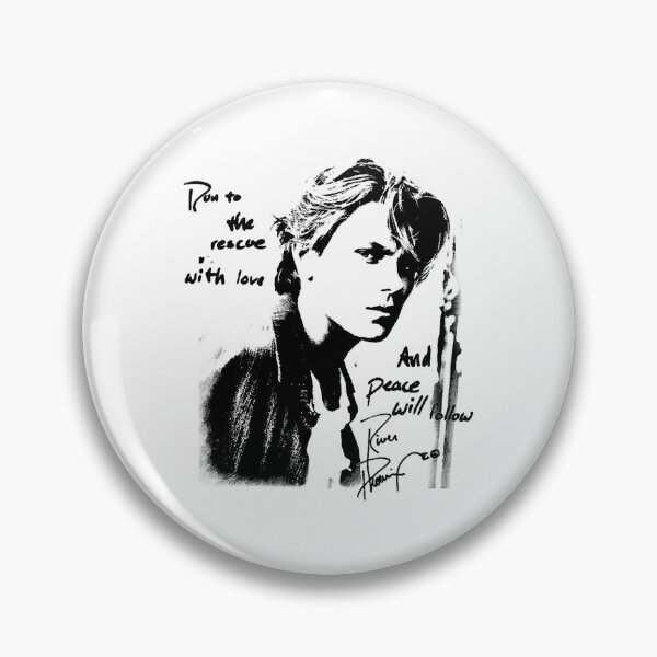 Item preview, Women Men River Phoenix Quote B87 Comedy Movie  designed and sold by Maryfeenland.
