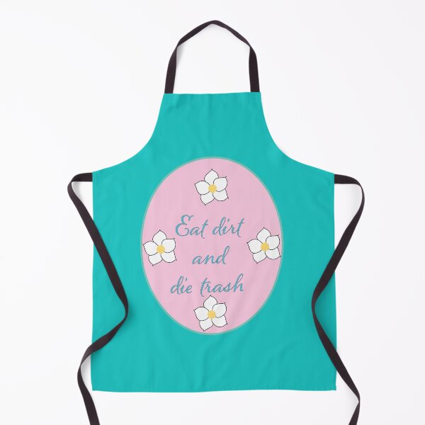 Item preview, Eat dirt and die trash designed and sold by SpottedPetals.