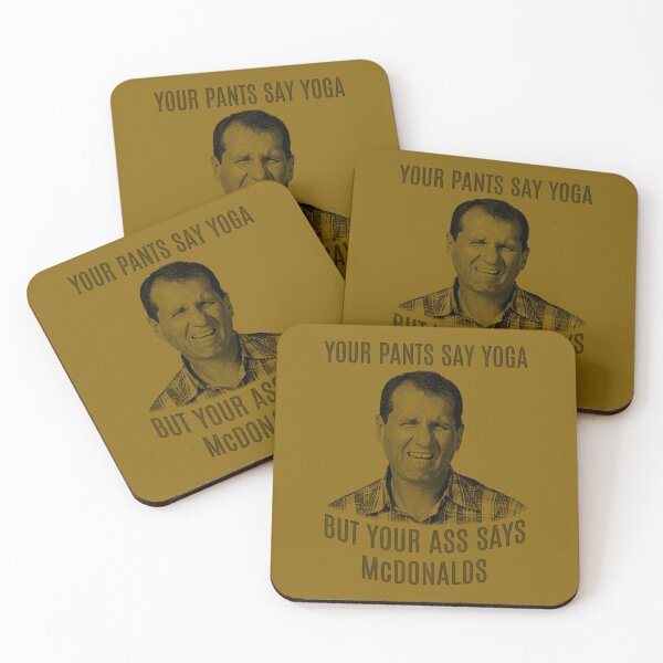 Item preview, Al Bundy quote   	 designed and sold by ruzvguehbnj18.