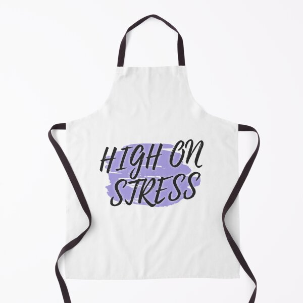 Item preview, High on Stress Classic(1) designed and sold by chodog2.