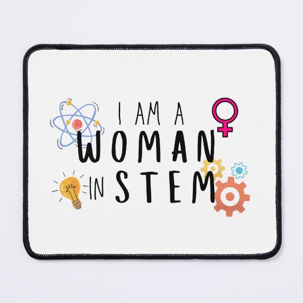 Item preview, I am a Woman in STEM designed and sold by LTDigitalDesign.