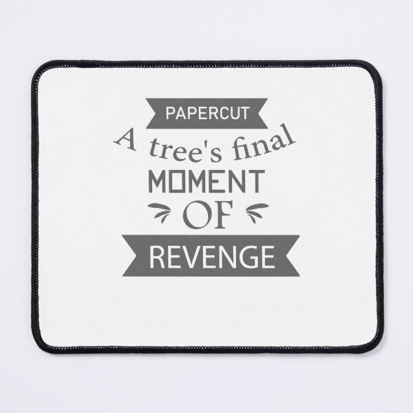 Item preview, Papercut A tree’s final moment of revenge (1) designed and sold by chodog2.