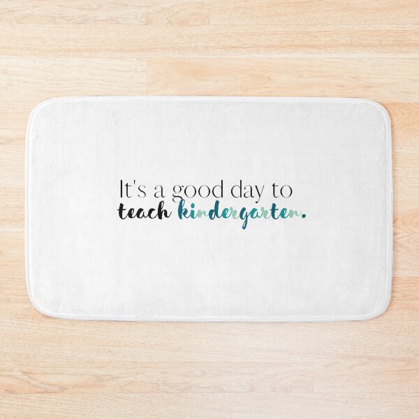 Item preview, Its a Good Day to Teach Kindergarten | Teacher | Teachers | Love Teaching | School | Back to School designed and sold by ShoniwDesigns.
