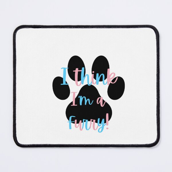 Item preview, I Think I_amp_39_m a Furry! Graphic - Trans Colors designed and sold by jeffer-lizzett.