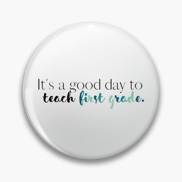Artikelvorschau, Its a Good Day to Teach First Grade | 1st Grade | Teacher | Teachers | Love Teaching | School | Back to School entworfen und verkauft von ShoniwDesigns.