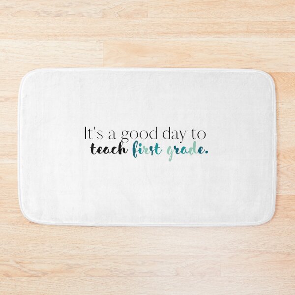Item preview, Its a Good Day to Teach First Grade | 1st Grade | Teacher | Teachers | Love Teaching | School | Back to School designed and sold by ShoniwDesigns.