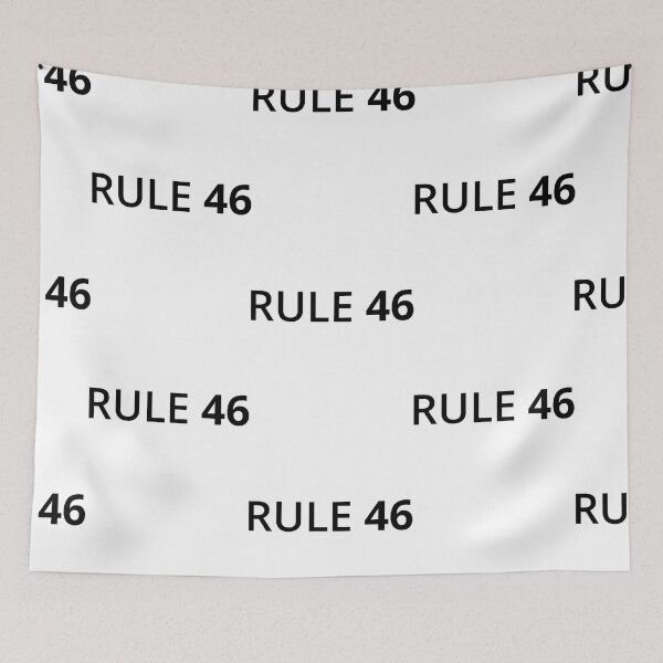 Item preview, Rule 46 designed and sold by jeffer-lizzett.