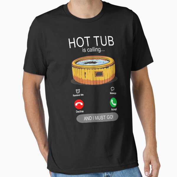 Item preview, My Hot Tub is calling - Pool Owner Spa Jacuzzi designed and sold by dJ-Design.