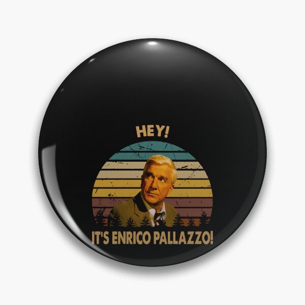 Artikelvorschau, Hey, es ist Enrico Pallazzo Frank Drebin Charakter Classic entworfen und verkauft von Josetamy.