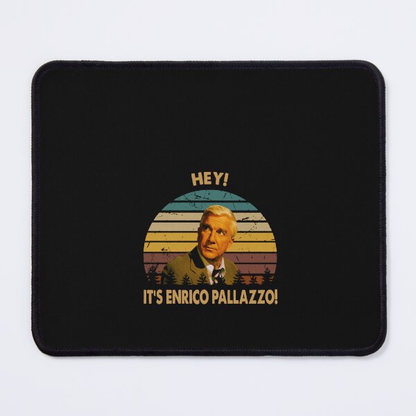 Item preview, Hey, it's enrico pallazzo Frank Drebin character Classic  designed and sold by Josetamy.