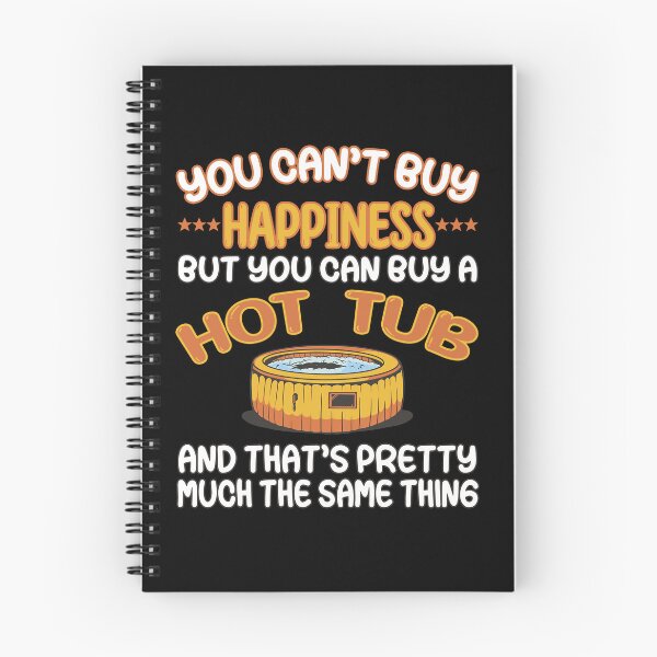 Item preview, You can't buy happiness but a hot tub designed and sold by dJ-Design.