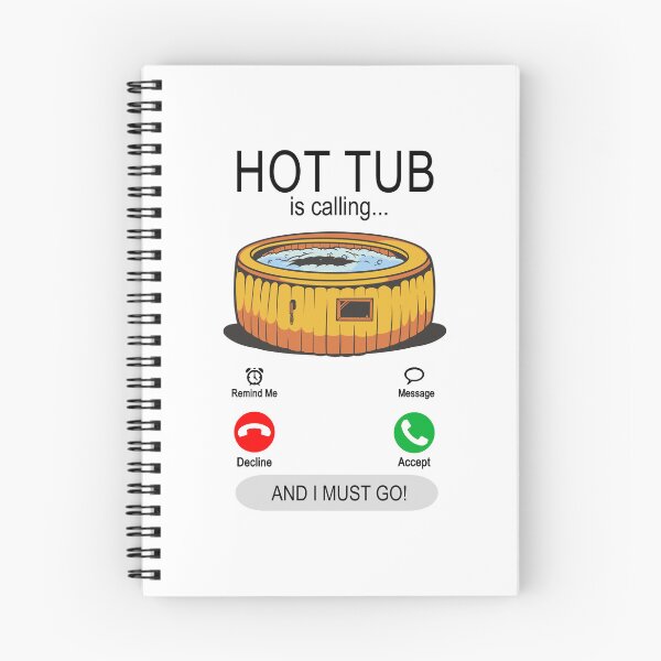 Item preview, My Hot Tub is calling - Jacuzzi Pool Owner Spa designed and sold by dJ-Design.