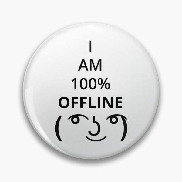 Item preview, I AM 100 OFFLINE ( not true ) designed and sold by busch-delaine.