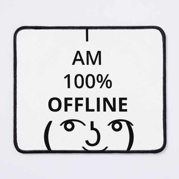 Item preview, I AM 100 OFFLINE ( not true ) designed and sold by busch-delaine.