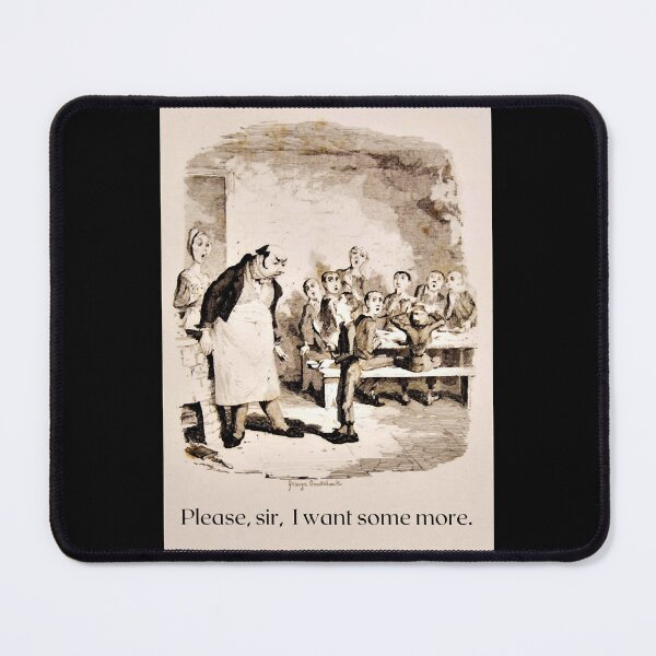 Item preview, Please, sir, I want some more. ~ Oliver Twist by Charles Dickens designed and sold by garibay-wendiex.