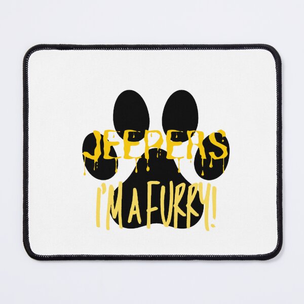 Item preview, Jeepers I_amp_39_m a Furry! Graphic - Yellow designed and sold by busch-delaine.
