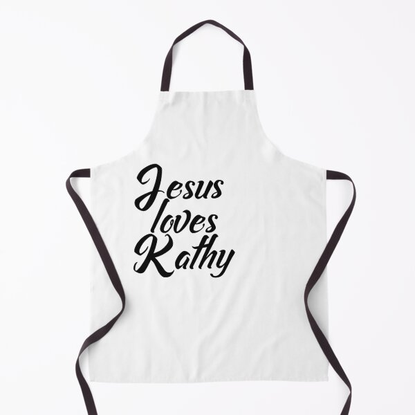 Item preview, Jesus loves Kathy designed and sold by PennyNord6.
