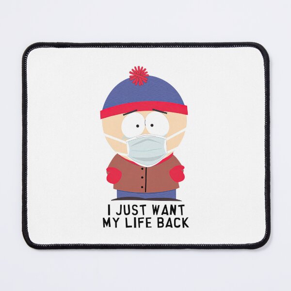 Item preview, SOUTH PARK STAN I JUST WANT MY LIFE designed and sold by ophetHexelAcci.