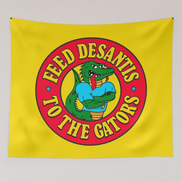 Item preview, Feed DeSantis To The Gators - Anti Ron DeSantis designed and sold by Picket Club.
