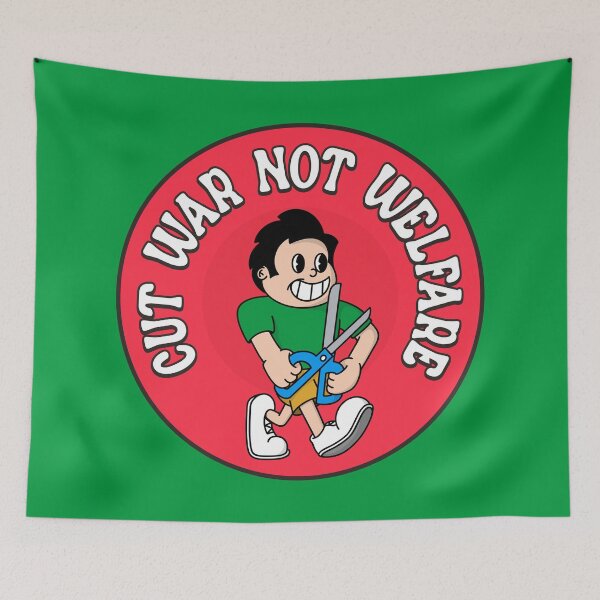 Item preview, Cut War Not Welfare designed and sold by Picket Club.