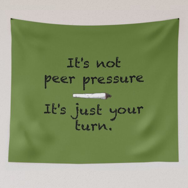 Item preview, Peer Pressure Smoking Cannabis   	 designed and sold by cxezigxugm90.