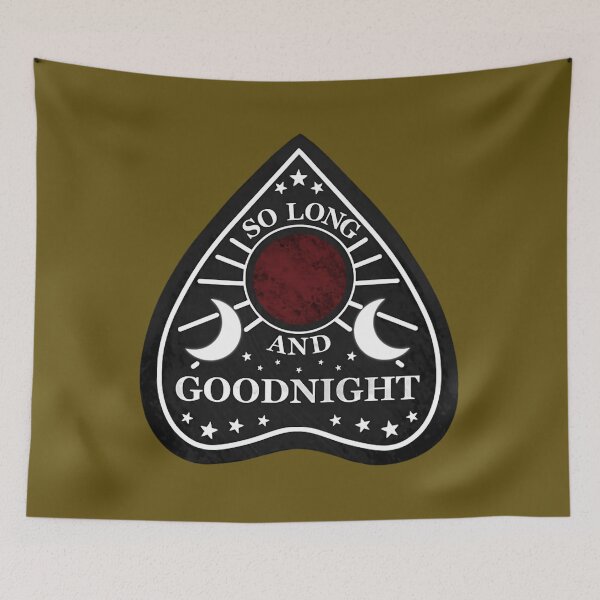 Item preview, ‘So Long And Goodnight’ Planchette 	 	 designed and sold by foqqcjamn57.
