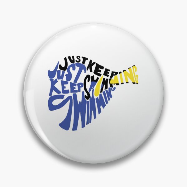 Item preview, Just Keep Swimming   	 designed and sold by zzolvgyy10.