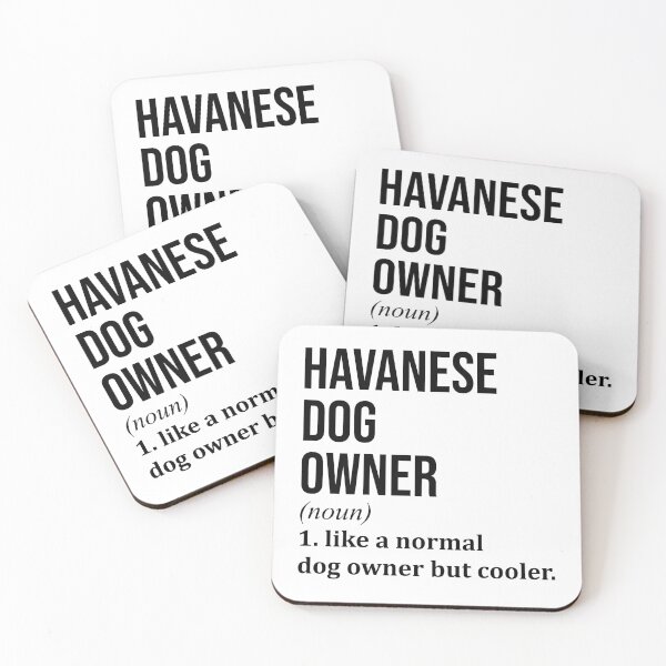 Item preview, Havanese Dog Owner Definition designed and sold by XCIV.