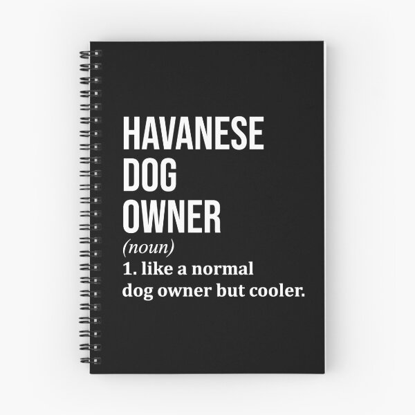 Item preview, Havanese Dog Owner Definition designed and sold by XCIV.