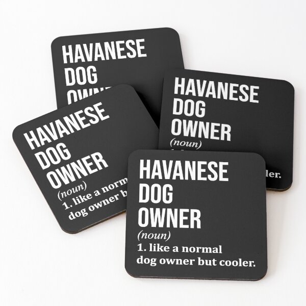 Item preview, Havanese Dog Owner Definition designed and sold by XCIV.